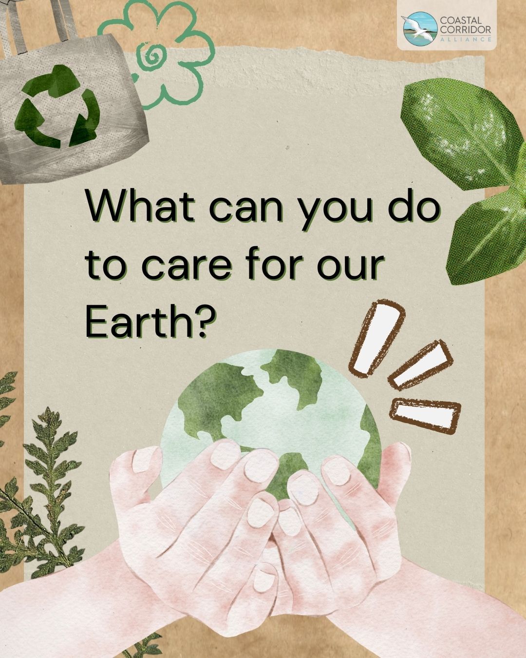 Two hands cradle a watercolor-style Earth surrounded by green leaves, a recycling bag, and hand-drawn doodles. Text asks viewers how they can care for the planet.