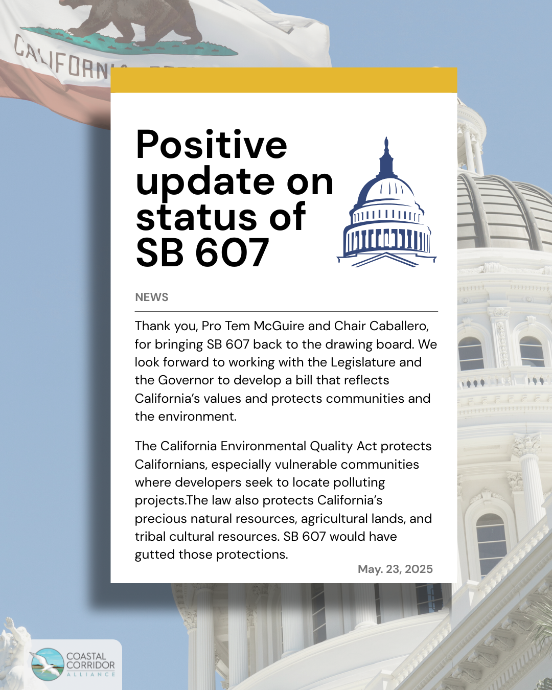 Graphic with California Capitol and flag, announcing SB 607 being sent back for revisions to protect environmental and community safeguards.