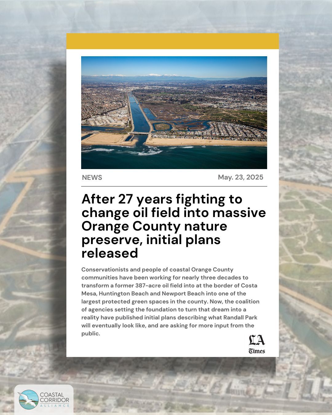 News graphic with aerial photo of coastline, highlighting plans to transform a former oil field into a major Orange County nature preserve.
