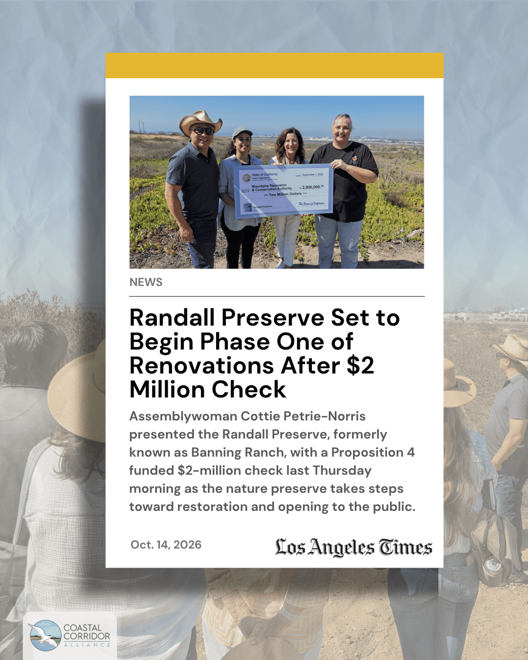 A wrinkled background with the CCA logo bottom left. In the center is a yellow bar across the top, a photo of four people holding a large $2M check, and the title: Randall Preserve set to begin phase one of renovations after $2 million check.