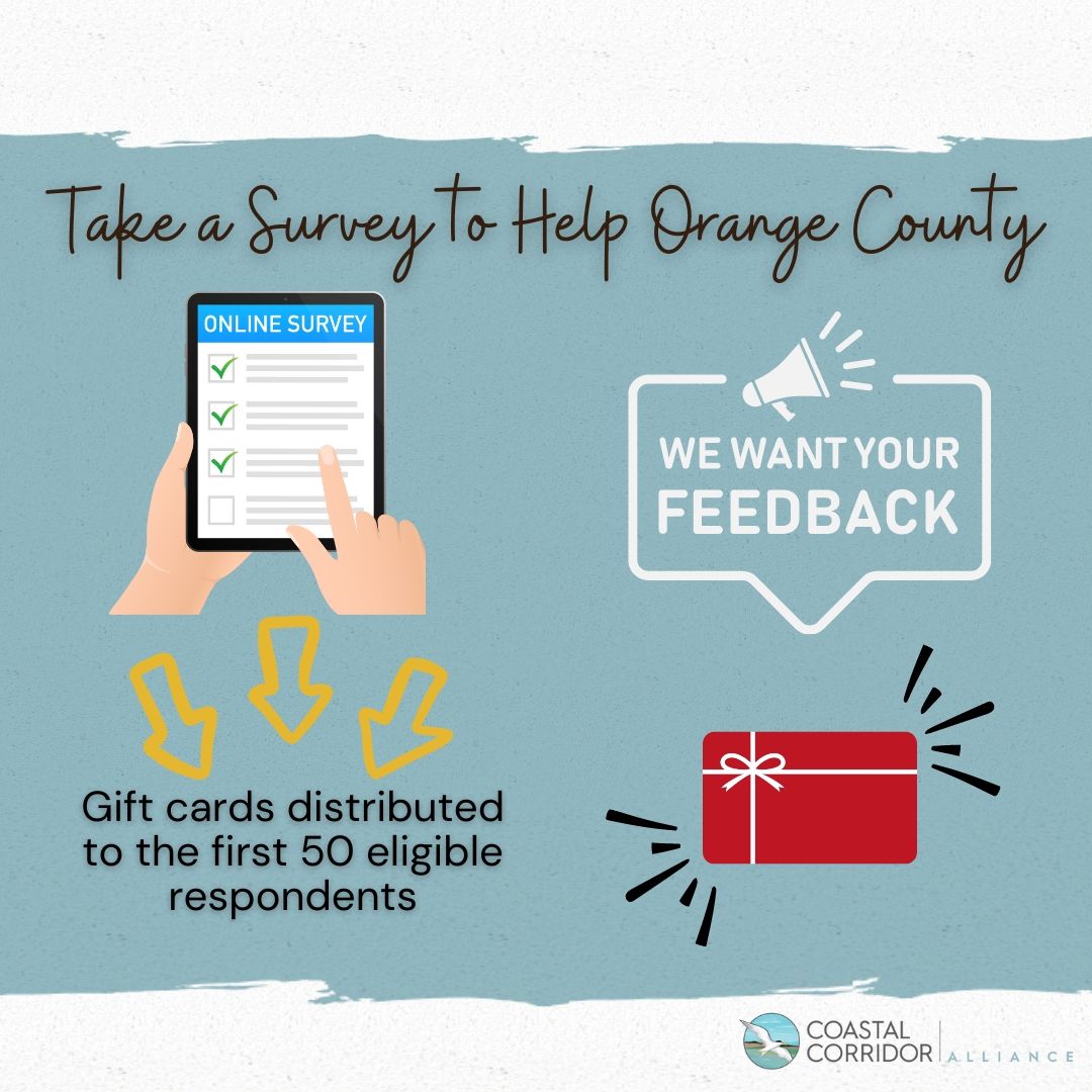 An image with blue paint brush effect coloring with the text: Take a Survey to Help Orange County. Graphics include an "online survey," text for gift cards being distributed with a sample gift card, and a "We want your feedback" image.