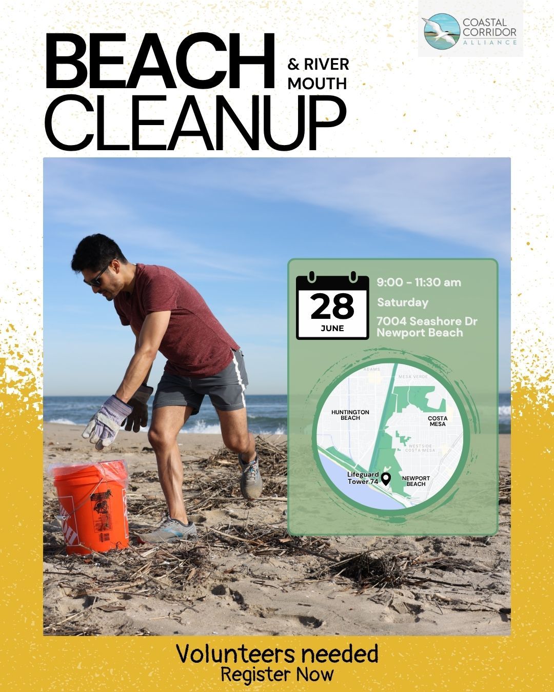 Promotional flyer for a Beach & River Mouth Cleanup hosted by the Coastal Corridor Alliance. It features a man picking up trash on the beach with a bucket and gloves. The event is scheduled for Saturday, June 28 from 9:00 to 11:30 a.m. at 7004 Seashore Dr, Newport Beach. A map highlights the cleanup location near Lifeguard Tower 74. Text at the bottom reads, “Volunteers needed – Register Now.”